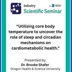 Utilizing core body temperature to uncover the role of sleep and circadian mechanisms on cardiometabolic health